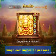 bingo com nomes de pessoas